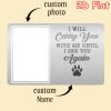 Personalized I Will Carry You with Me Until I See You Again Dog Cat Photo Wallet Card with Name Birthday Sympathy Gift for Pet Lover
